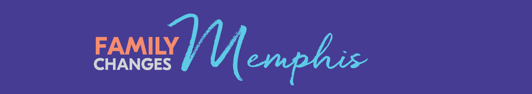 Family Changes Memphis- SFFC banner